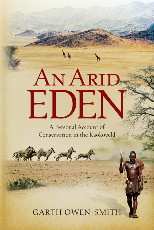 “An Arid Eden” by Garth Owen-Smith - © Jonathan Ball Publishers / Garth Owen-Smith